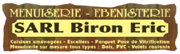 Menuiserie ébenisterie Sarl Biron Eric